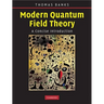 Modern Quantum Field Theory