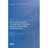 Deep Learning and Transformers' Methods Applied to Remotely Captured Data