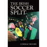 The Irish Soccer Split
