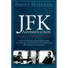 The JFK Assassination from the Oval Office to Dealey Plaza