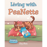 Living with PeaNette
