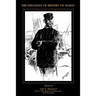 The Influence of History of Mahan: The Proceedings of a Conference Marking the Centenary of Alfred Thayer Mahan's "The Influence of Sea Power Upon His
