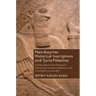 Neo-Assyrian Historical Inscriptions and Syria-Palestine