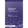 Thinking and Reasoning: Psychological Approaches