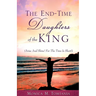 The End-Time Daughters of the King