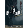 Record of Blood
