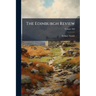 The Edinburgh Review; Volume 206