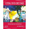 Flying into Christmas, Pop and Fiddle Duets for Two Violas, Book One