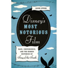 Disney's Most Notorious Film: Race, Convergence, and the Hidden Histories of Song of the South