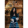 How Not to Be a Merchant's Daughter
