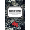 Ashes Of The Past