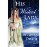 His Wicked Lady