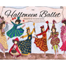 Halloween Ballet Presented by the Seven Sisters