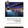 Biaxial Compressive Buckling of Laminated Plates (Volume Six)