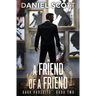 A Friend of a Friend