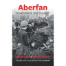 Aberfan - Government and Disaster: Government and Disaster
