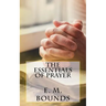 The Essentials of Prayer