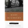 Memories of a Catholic Girlhood