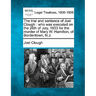 The Trial and Sentence of Joel Clough: Who Was Executed on the 26th of July, 1833 for the Murder of Mary W. Hamilton, of Bordentown, N.J.
