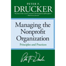 Managing the Non-Profit Organization: Principles and Practices