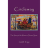 Circleway, The Story of the Women's Dream Quest