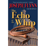 The Echo of the Whip