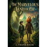 The Marvelous Land of Oz