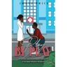 Play By Play: An African-American Romance Standalone
