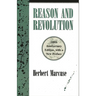 Reason and Revolution: Hegel and the Rise of Social Theory