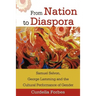 From Nation to Diaspora: Samuel Selvon, George Lamming and the Cultural Performance of Gender