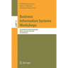 Business Information Systems Workshops: BIS 2010 International Workshop, Berlin, Germany, May 3-5, 2010, Revised Papers