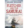 Fletcher and the Samurai