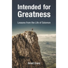 Intended for Greatness: Lessons from the Life of Solomon