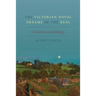 Victorian Novel Dreams of the Real: Conventions and Ideology