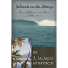 Islands on the Fringe: A Year of Micronesian Waves and Wanderers