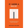 If I Were A Racist: Exploring racism in music teaching