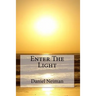Enter The Light