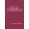 The Law of Partnerships and Corporations, 4/E