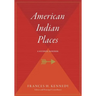 American Indian Places: A Historical Guidebook