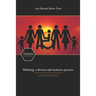 Thinking, a diverse and inclusive process
