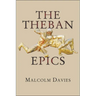 The Theban Epics