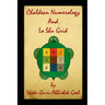 Chaldean Numerology and Lo Shu Grid: Best Book on Numerology