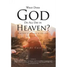 What Does God Do All Day In Heaven