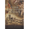 Clean Forgotten Patriots: In the American War of Independence