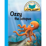 Ozzy the octopus: Little stories, big lessons