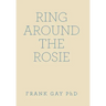 Ring Around the Rosie