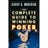 Complete Guide to Winning Poker