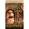 Jake & The Giant (The Gryphon Chronicles, Book 2)