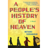 A People's History of Heaven