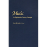 Music in Eighteenth-Century Georgia